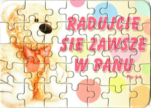 Puzzle RADUJCIE SIĘ ZAWSZE W PANU - miś