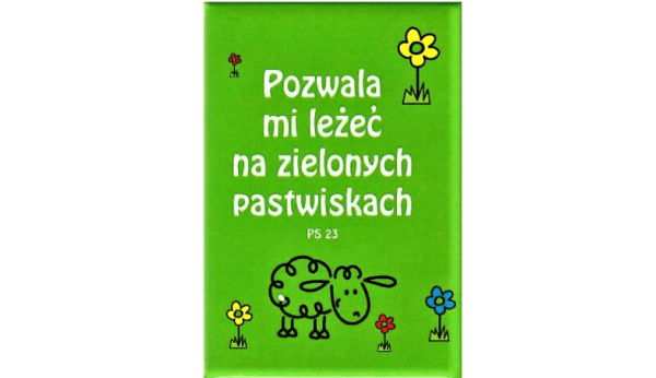 Magnes z tekstem biblijnym: Pozwala mi leżeć na zielonych pastwiskach" Ps 23