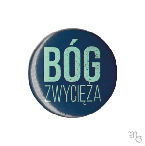 Znaczek Button BÓG ZWYCIĘŻA